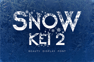 Snow Kei 2 Pro - arutype.com
